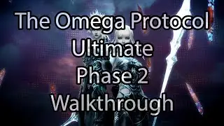 The Omega Protocol: Ultimate | Phase 2 | Walkthrough / Guide - FFXIV Endwalker