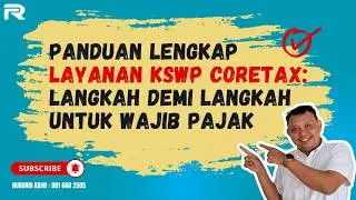 Cara Ajukan Layanan KSWP di CoreTax | Tutorial Lengkap #rudikonsultan #coretax