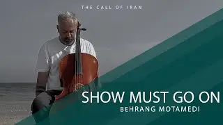Show must go on - Queen - The Call of Iran