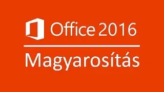 Microsoft Office 2016 Pro Plus magyarosítás
