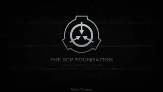 Anomalous Universe - The SCP Foundation Main Theme