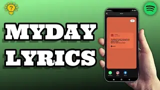 How To Myday Spotify Lyrics | Social Tech Insider