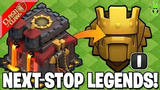 NEXT STOP LEGENDS LEAGUE! - TH10 Push to Legends