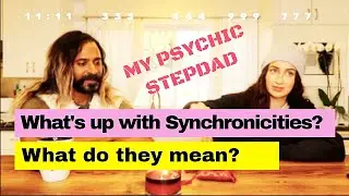 REAL PSYCHIC MEDIUM EXPLAINS SYNCHRONICITIES