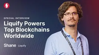Shane of Liquify | Permissionless III
