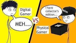 Digital Gamer VS Physical Gamer