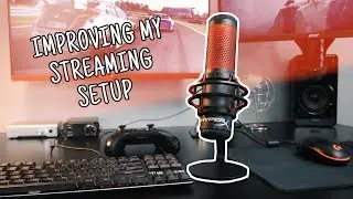 IMPROVING MY STREAMING SETUP WITH THIS... PT. 1 | HyperX QuadCast USB Microphone