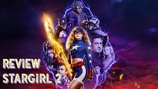 Stargirl 2: Kết hợp thú vị giữa siêu anh hùng và kinh dị