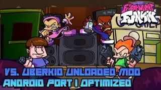Friday Night Funkin Vs. Online Challenge Uberkid Mod | Android Port Optimized