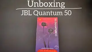Unboxing : JBL Qunatum 50
