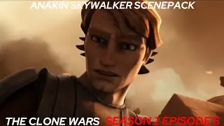 Anakin Skywalker Scenepack TCW Season 2 Episode 6 #anakin #anakinskywalker