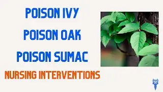 POISON IVY NURSING ACTIONS, Poison Oak, Poison Sumac