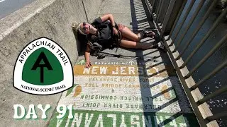 Day 91 | Crossing Into New Jersey | Appalachian Trail Thru Hike 2021