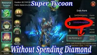 Super Tycoon, without spending Diamond!!! Legacy of discord