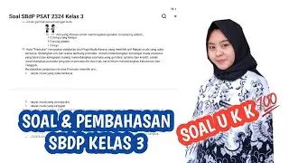 SOAL DAN PEMBAHASAN SBDP KELAS 3