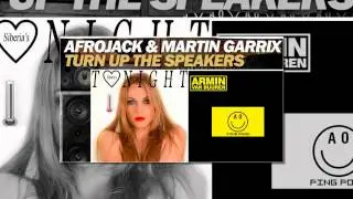 Afrojack & Martin Garrix & Siberia & Armin van Buuren - Turn Up The Speakers & Tonight & Ping Pong
