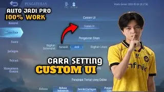 Easy Ways to Set Up a Custom UI, Guaranteed to Make You a Pro | Mobile Legends: Bang Bang