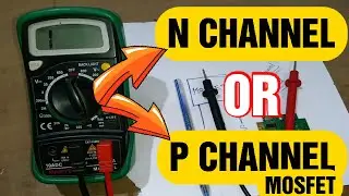 How to find out mosfet Type By Digital multimeter