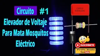 Circuito Elevador de Voltaje Para Mata Mosquitos Eléctrico