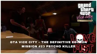 GTA Vice City Definitive Edition 🏆 Mission 23: Psycho Killer