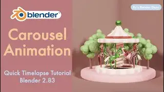 Carousel Animation in Blender 2.8 - Beginner Low Poly Tutorial / Timelapse