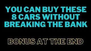 8 EXCITING CARS YOU CAN BUY WITHOUT BREAKING THE BANK