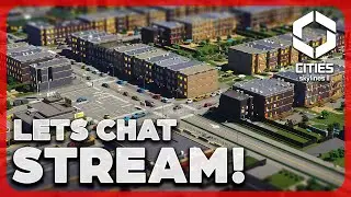 CITIES SKYLINES 2 - EARLY ACCESS VIDEO CHAT! Questions Welcome!
