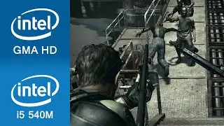 Resident Evil 5 (DirectX 10) Benchmark Intel GMA HD + Intel i5 540M (Notebook / Laptop)