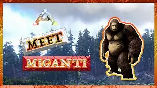 Taming a Gigantopithecus - How I Did It