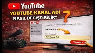 How to Change Your YouTube Channel Name? (2026)