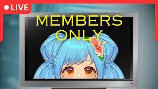 【Member's Only】 Peek