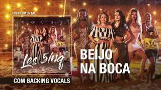 [Instrumental c/ BACKING VOCALS] Beijo na Boca - Rouge