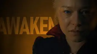 Rhaenyra Targaryen | Awaken
