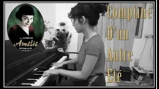 Comptine D'un Autre Eté - Yann Tiersen (Amélie) | Raveena Arora