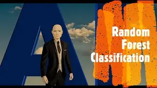 Random Forest Classification Machine Learning in Python and Sklearn