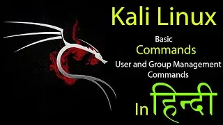 User and Group Management Commands  in Kali Linux in Hindi | Kali Linux Basics Commands - Part 11
