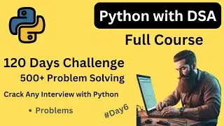 Python Fundamental Day6 - Questions|| DSA with Python Full Playlist || 500 problem solving