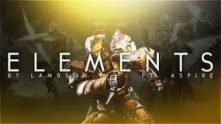 Elements (The Return)  - A Destiny Dualtage