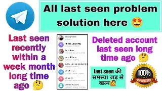 Telegram last seen problem| last seen recently| within a week month| longtime ago