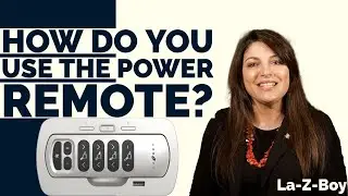 How To Use The La-Z-Boy Power Remote