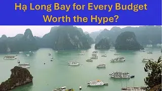 I DISCOVERED the Secret to Exploring Hạ Long Bay on a Budget!