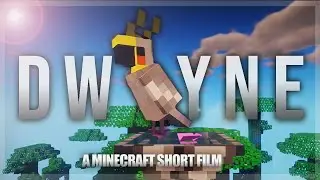 DWAYNE - A Minecraft Short Film