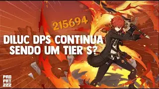 GUIA COMPLETO DO DILUC - Ele ainda é relevante na 1.5! - Genshin Impact (215K CRIT SEM TUMULO)