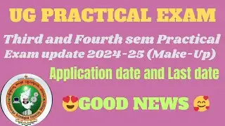 UG 3rd & 4th Sem practical exam update GOOD NEWS Student|#uppracticalexamupdate