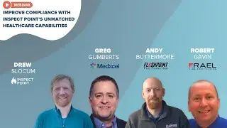 Webinar: Improve Compliance with Inspect Point’s Unmatched Healthcare Capabilities