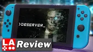 Observer Nintendo Switch Review