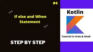 If else and when in kotlin 2022 |  kotlin  tutorial in 2022