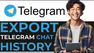 How To Export Telegram Chat History (EASY METHOD)