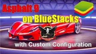 How to Play Asphalt 9 on BlueStacks with Proper Controls | Custom Controls | BlueStacks India