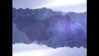My Mountains Pt. 1/ Audio/Visual Ambient (